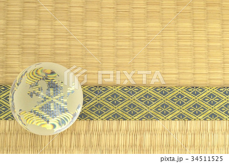 ガラスの地球とタタミ ガラスの地球とタタミ 34511525