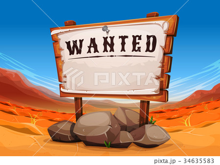 Wanted Wood SIgn On Far West Desert Landscape 34635583