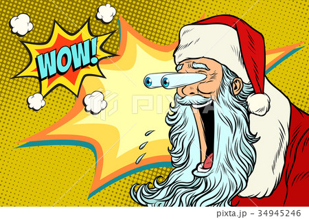 Bulging eyes Hyper reaction to Santa Claus Bulging eyes Hyper reaction to Santa Claus 34945246