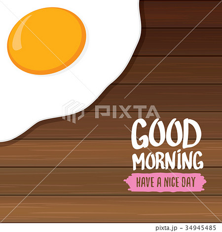 good morning concept. breakfast fried chicken egg good morning concept. breakfast fried chicken egg 34945485