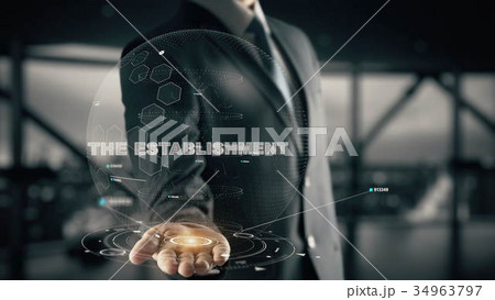 The Establishment with hologram businessman The Establishment with hologram businessman 34963797