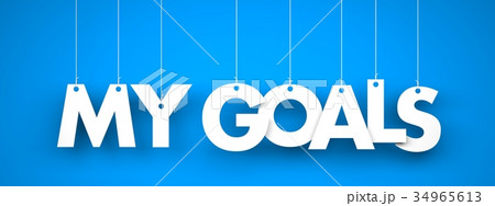 My Goals - word hanging on blue background My Goals - word hanging on blue background 34965613