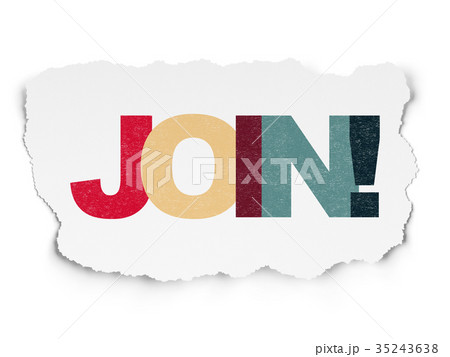 Finance concept: Join! on Torn Paper background Finance concept: Join! on Torn Paper background 35243638