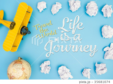 Travel The world Life is a journey concept Travel The world Life is a journey concept 35681074