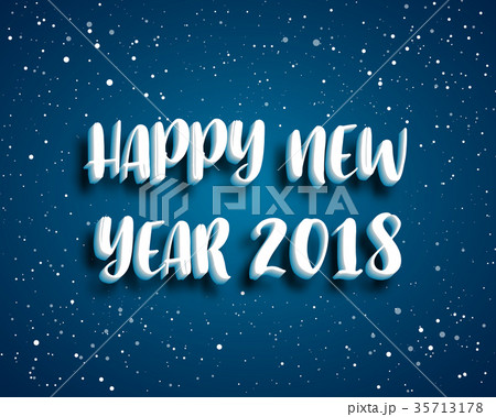 Happy new 2018 year. Greetings card. Happy new 2018 year. Greetings card. 35713178