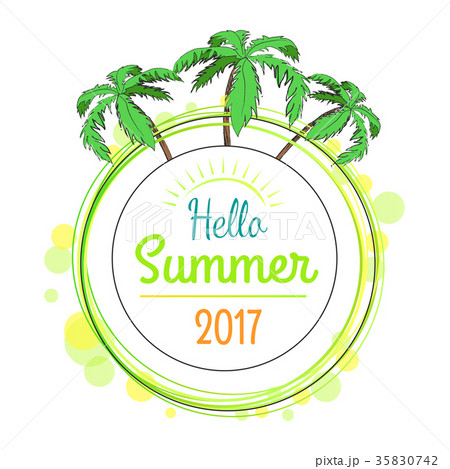 Hello Summer 2017 Promotional Poster with Palms Hello Summer 2017 Promotional Poster with Palms 35830742