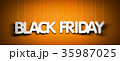 Black Friday - white words on orange background 35987025
