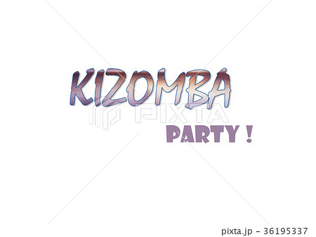 Kizomba party Kizomba party 36195337
