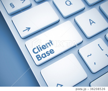 Client Base - Message on the  Keyboard Key. 3D. 36208526