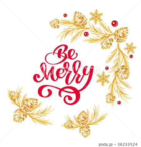 Christmas text Be Merry red hand written 36233524