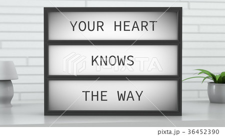 Your Heart Knows The Way Lightbox 36452390