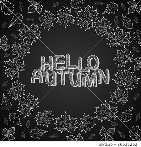 Hello Autumn leaves drawn with chalk 36635262