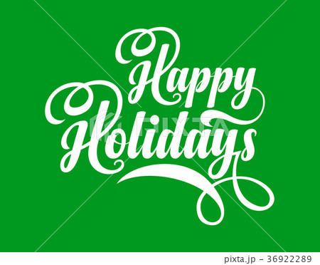 Happy Holidays text 36922289