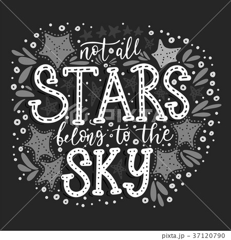 Not all stars belong to the sky. Vector 37120790