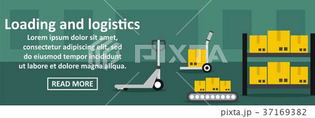 Loading and logistics banner horizontal concept 37169382