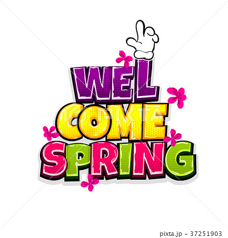 Comic text advertise hello spring Comic text advertise hello spring 37251903