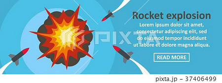 Rocket explosion banner horizontal concept Rocket explosion banner horizontal concept 37406499