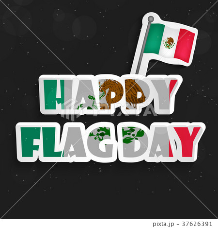illustration of Mexico Flag Day Background illustration of Mexico Flag Day Background 37626391