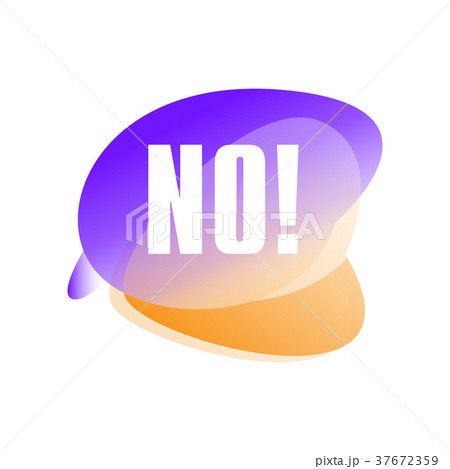 Speech bubble with text No . Negative answer Speech bubble with text No . Negative answer 37672359