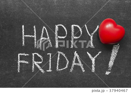 happy Friday happy Friday 37940467