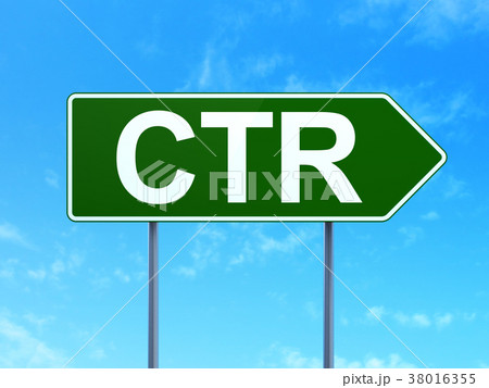Business concept: CTR on road sign background 38016355