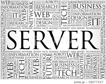 SERVER word cloud collage SERVER word cloud collage 38077437