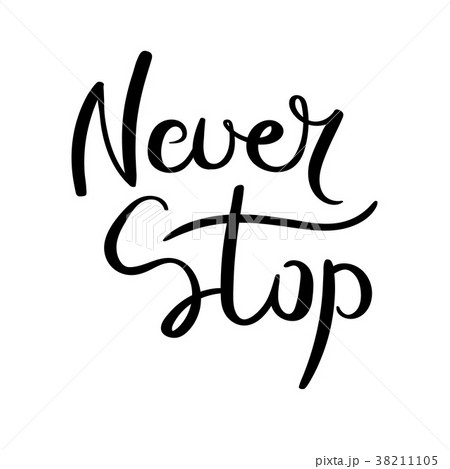 Hand drawn vector lettering phrase. Modern 38211105