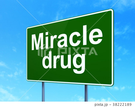 Medicine concept: Miracle Drug on road sign Medicine concept: Miracle Drug on road sign 38222189