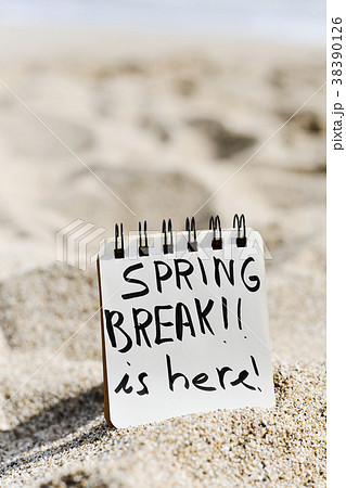 text spring break is here on the beach text spring break is here on the beach 38390126