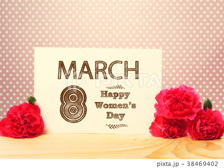 March 8th Happy Womens Day  38469402