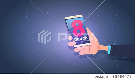 Male Hand Holding Smart Phone With 8 March MEssage 38484475