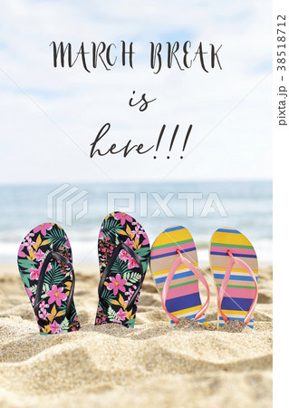 flip-flops and text march break is here flip-flops and text march break is here 38518712