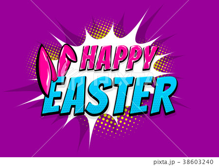 Happy Easter comic text pop art vintage poster Happy Easter comic text pop art vintage poster 38603240