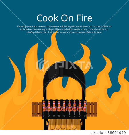 Cook on fire poster with meat skewers on grill 38661090