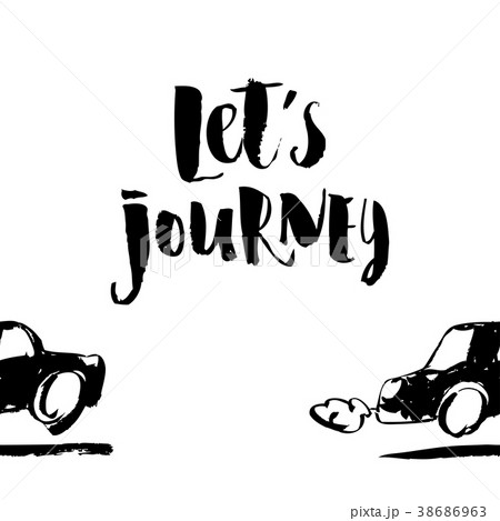 Inscription Lets journey, adventure lettering Inscription Lets journey, adventure lettering 38686963