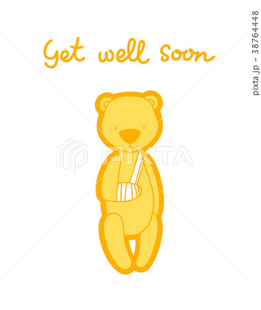 Get well soon card. Teddy bear with bandaged arm - Stock Illustration  [38764448] - PIXTA