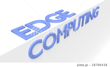 The words edge computing on white edge technology The words edge computing on white edge technology 38766438