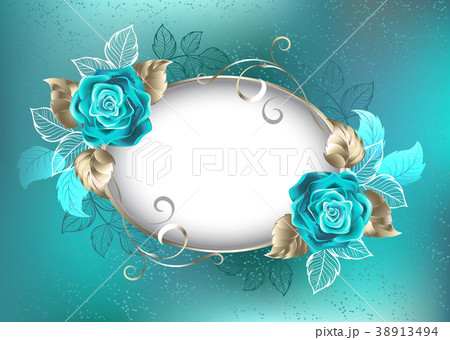 Oval banner with turquoise roses Oval banner with turquoise roses 38913494
