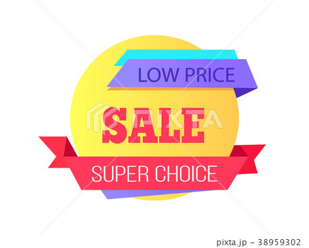 Low Price Super Choice Sale Advertising Banner Low Price Super Choice Sale Advertising Banner 38959302