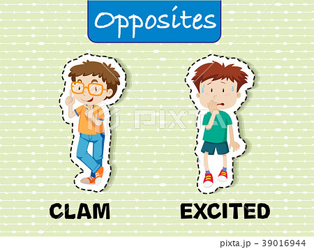 Opposite words for calm and excited 39016944