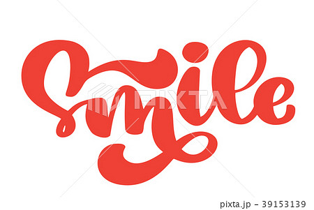 Smile Hand lettering text typography poster. T Smile Hand lettering text typography poster. T 39153139