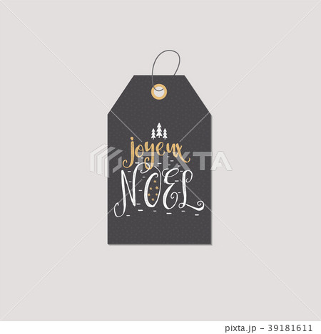 Christmas in French greeting. Joyeux Noel 39181611