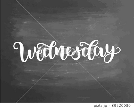 Wednesday. Handwriting font by calligraphy. Vector Wednesday. Handwriting font by calligraphy. Vector 39220080