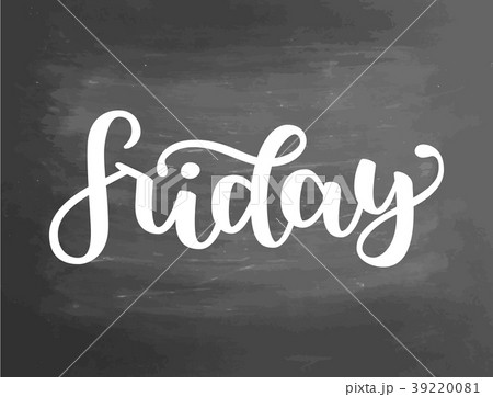 Friday. Handwriting font by calligraphy. Vector 39220081