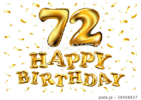 vector happy birthday 72 celebration gold balloons 39408837