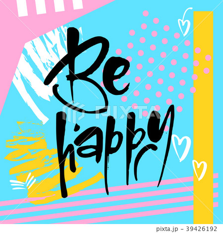 Motivational lettering positive message 39426192