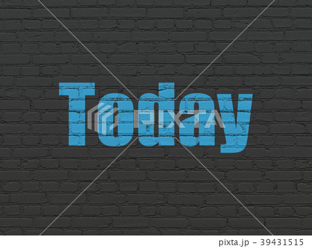 Time concept: Today on wall background Time concept: Today on wall background 39431515