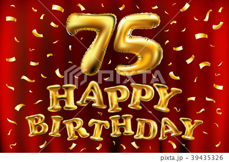 vector happy birthday 75 celebration gold balloons vector happy birthday 75 celebration gold balloons 39435326