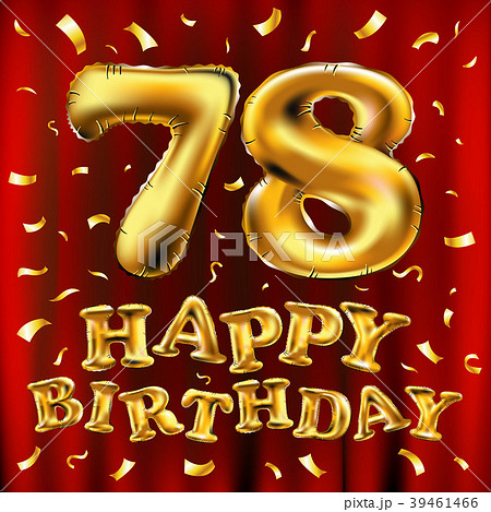 vector happy birthday 78 celebration gold balloons 39461466