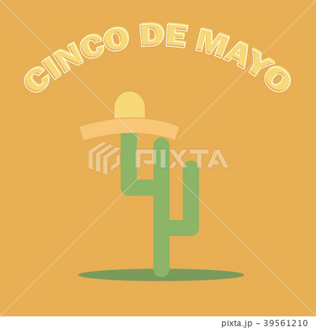 Cinco De Mayo sombrero and cactus - festive flat Cinco De Mayo sombrero and cactus - festive flat 39561210